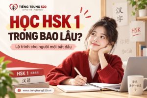 hsk 1 hoc trong bao lau
