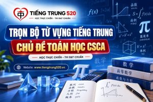 tu vung tieng trung chu de toan hoc csca
